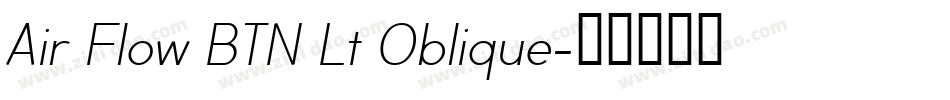 Air Flow BTN Lt Oblique字体转换